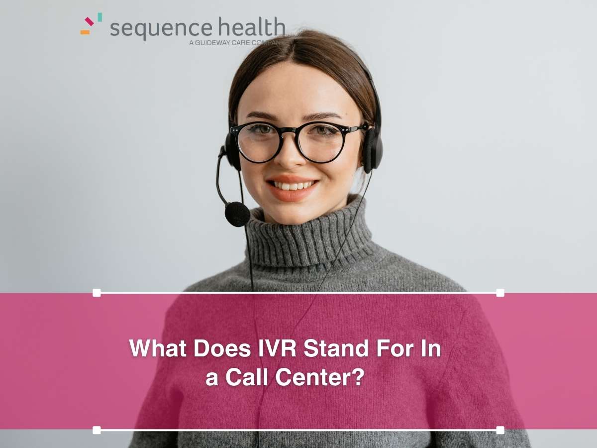 What Does IVR Stand For In a Call Center?