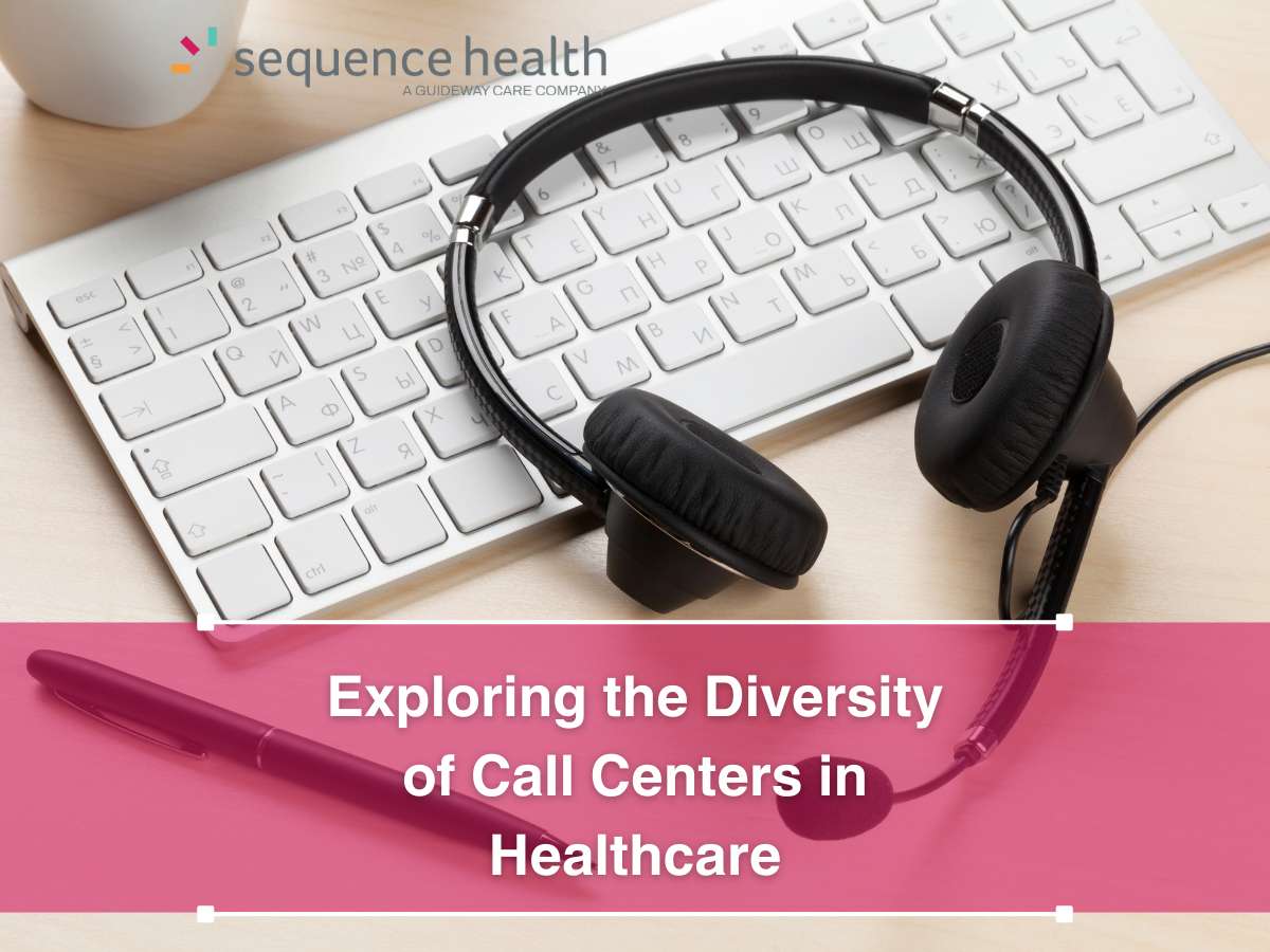 Find the Right Healthcare Call Center Solution